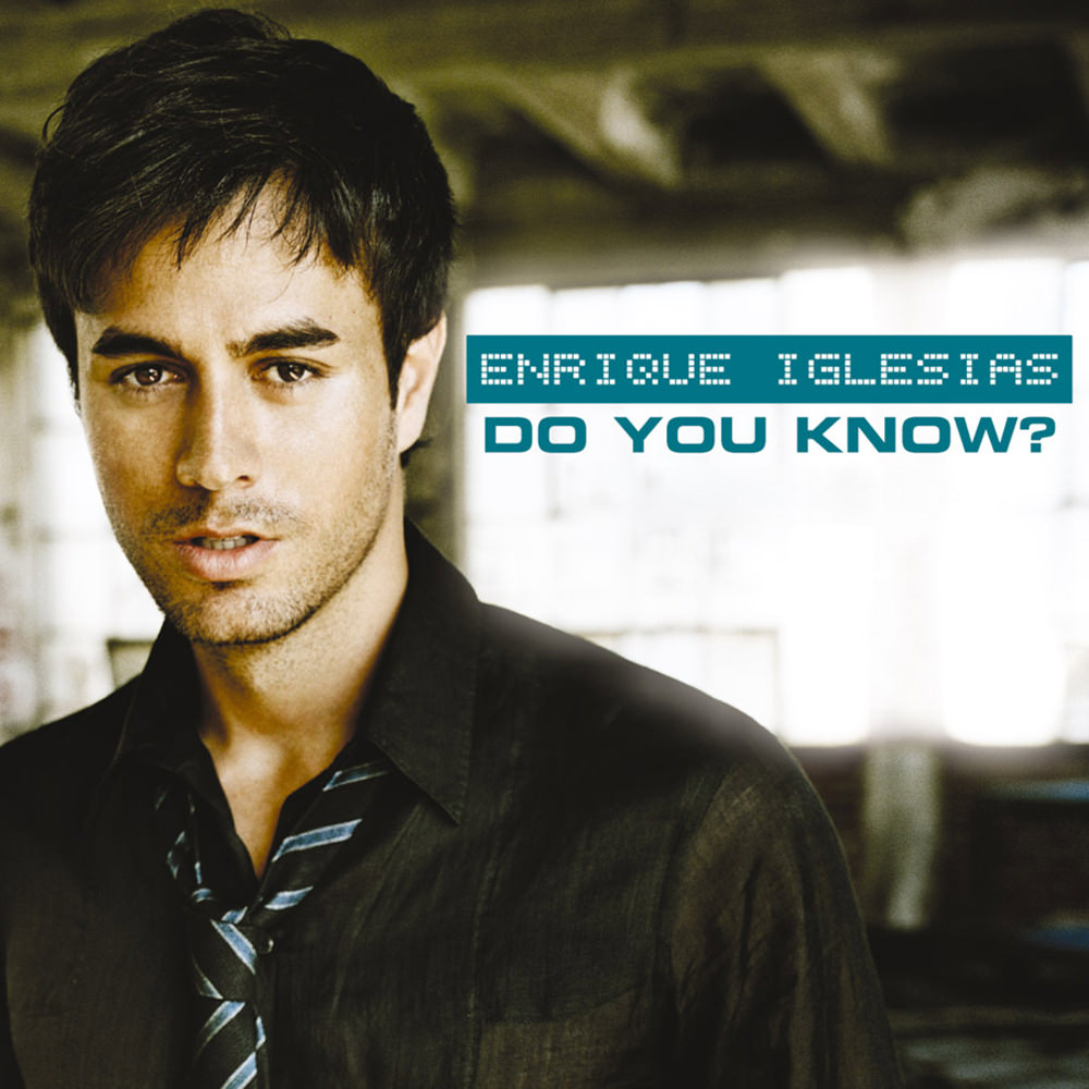 Enrique Iglesias 10 Do You Know