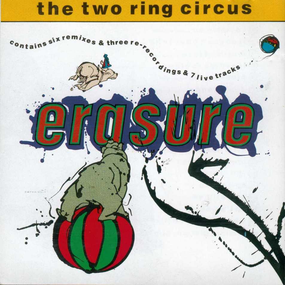 Erasure TheTwoRingCircus Front