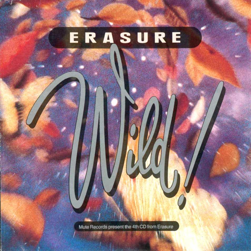 Erasure Wild Front
