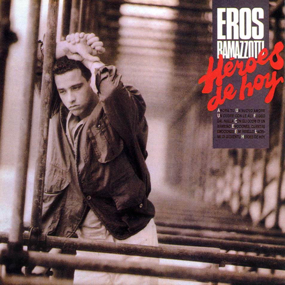ErosRamazzotti HeroesDeHoy Front