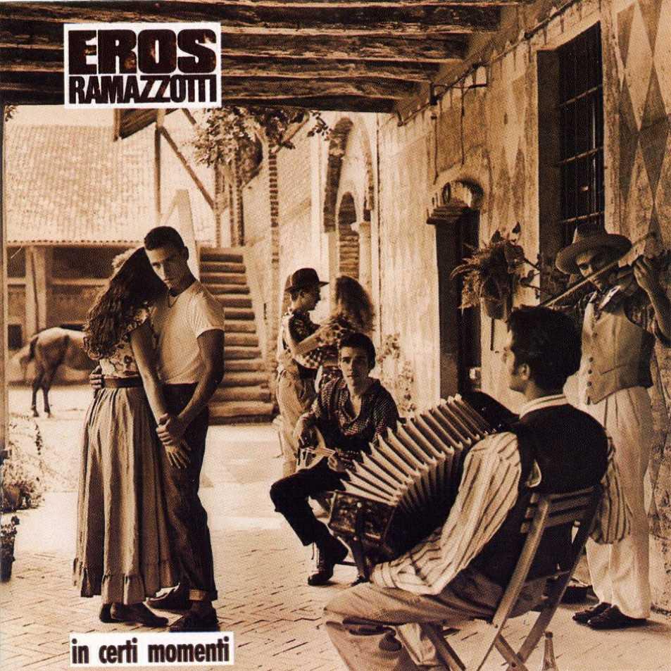 ErosRamazzotti InCertiMomenti Front