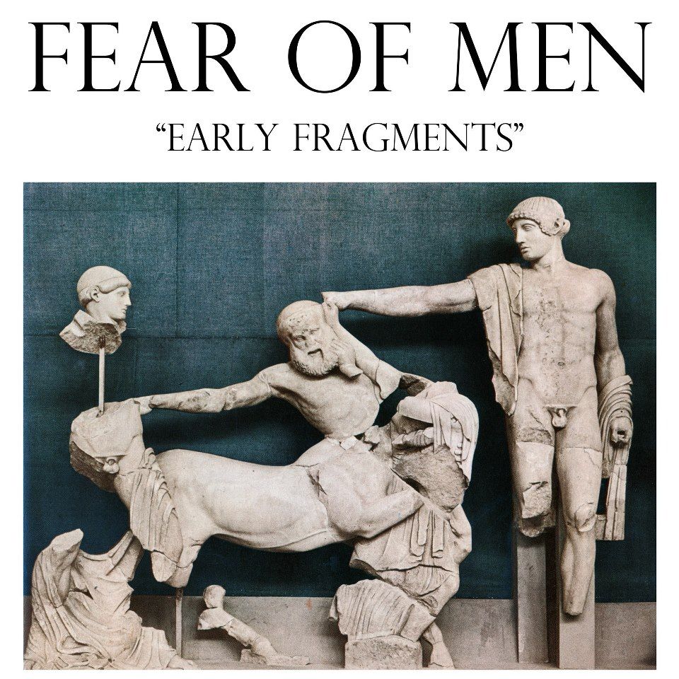 early fragments fear of men  
