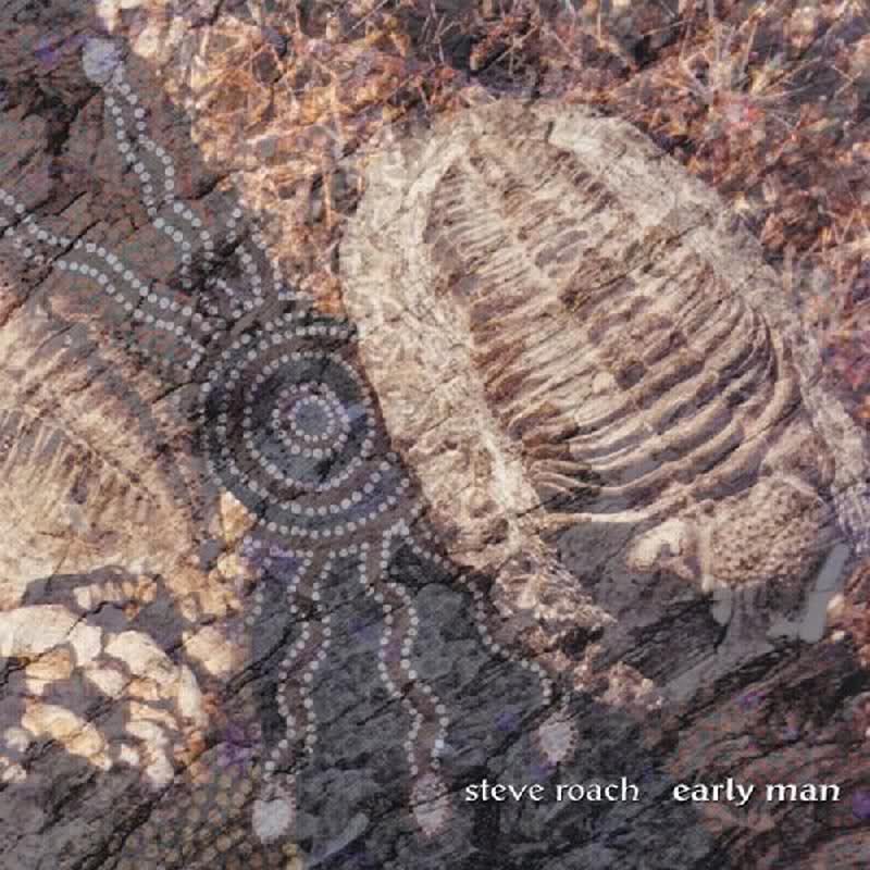early man steve roach 
