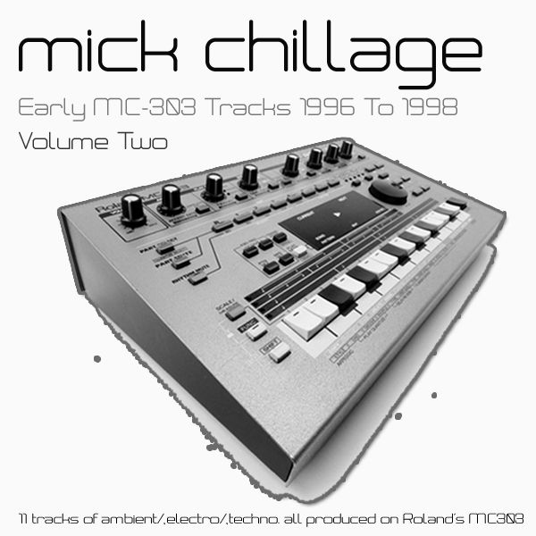 early mc303 tracks 1 mick chillage 