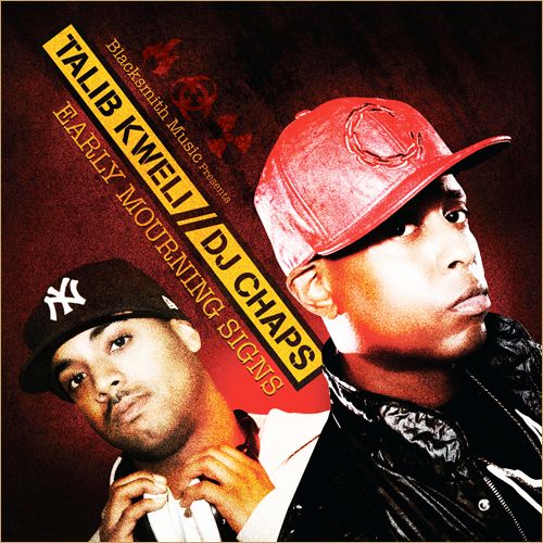 early mourning signs talib kweli  