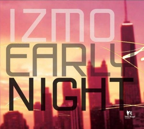 early night izmo  