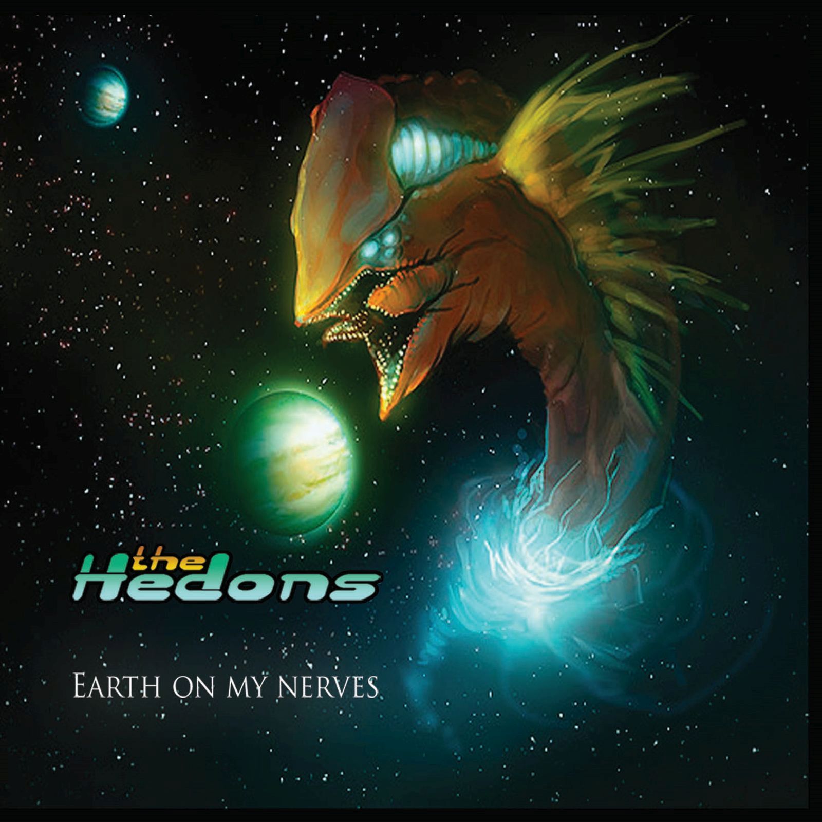 earth on my nerves the hedons 