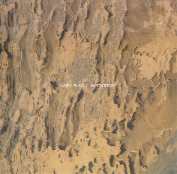 earth story temps perdu 