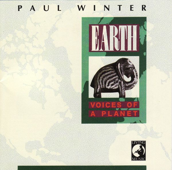 earth voices of a p paul winter 