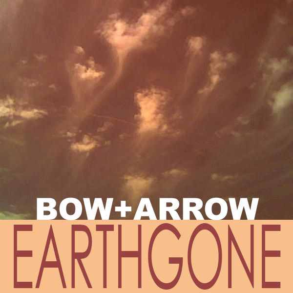 earthgone bowarrow  