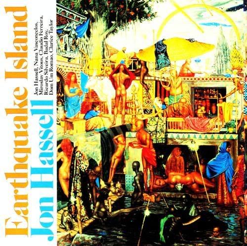 earthquake island jon hassell 