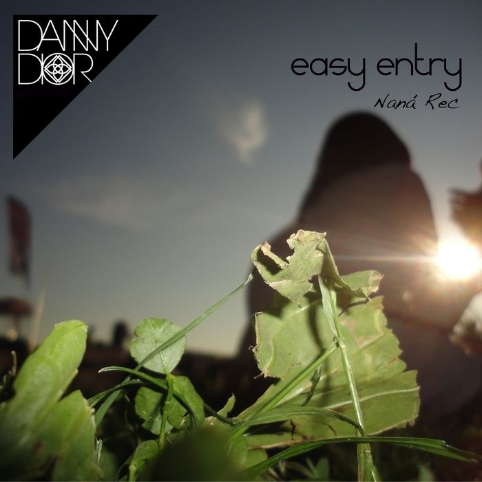 easy entry danny dior  