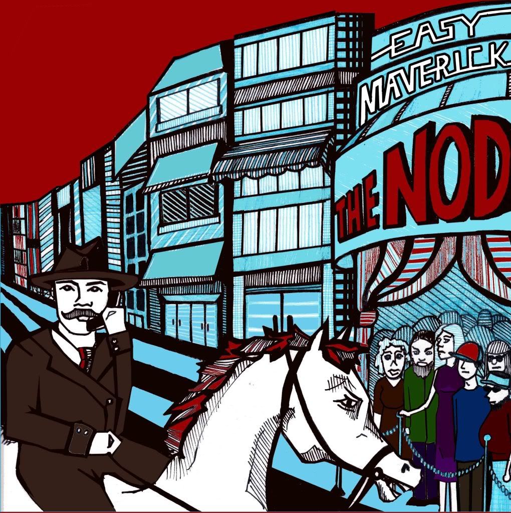 easy maverick the nod 