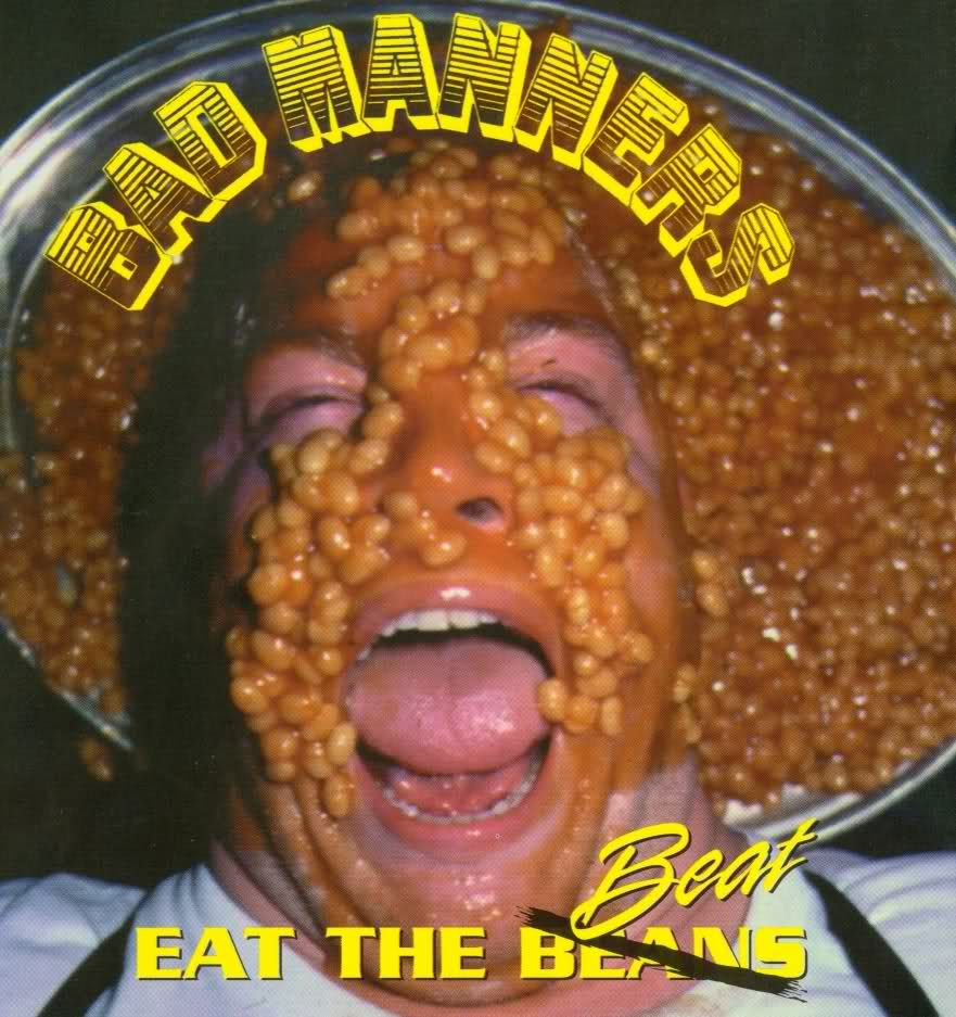 eat the beat bad manners 