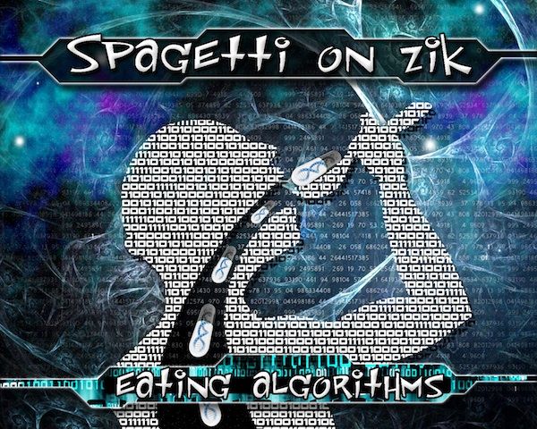 eating algorithms spagetti on zik 