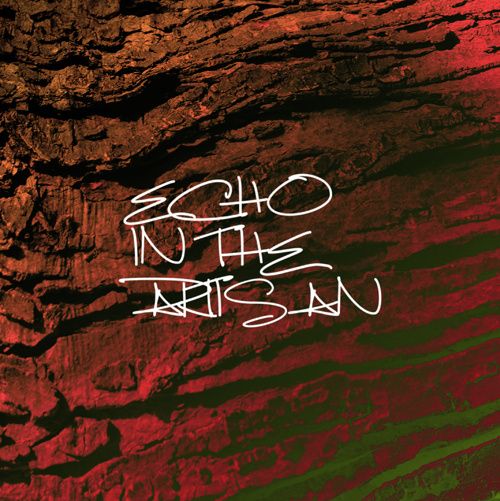 echo in the artisan eon 