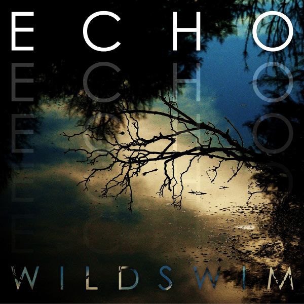 echo wild swim 