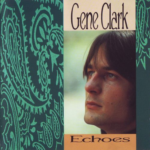 echoes gene clark 