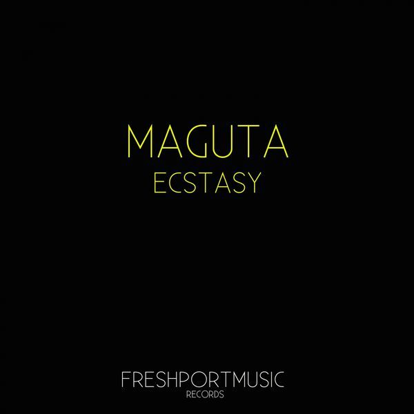 ecstasy maguta 