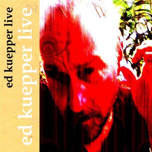 ed kuepper live ed kuepper 