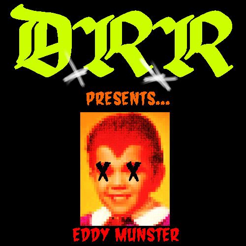 eddy munster drxr 