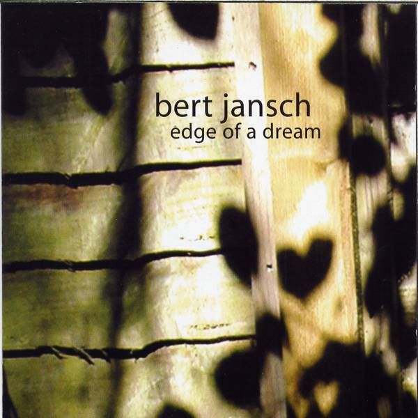 edge of a dream bert jansch 