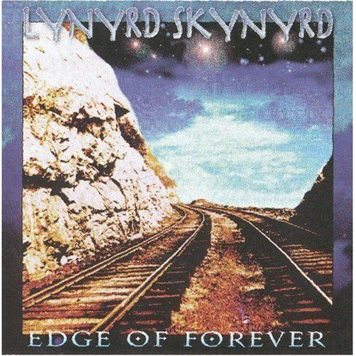 edge of forever lynyrd skynyrd 