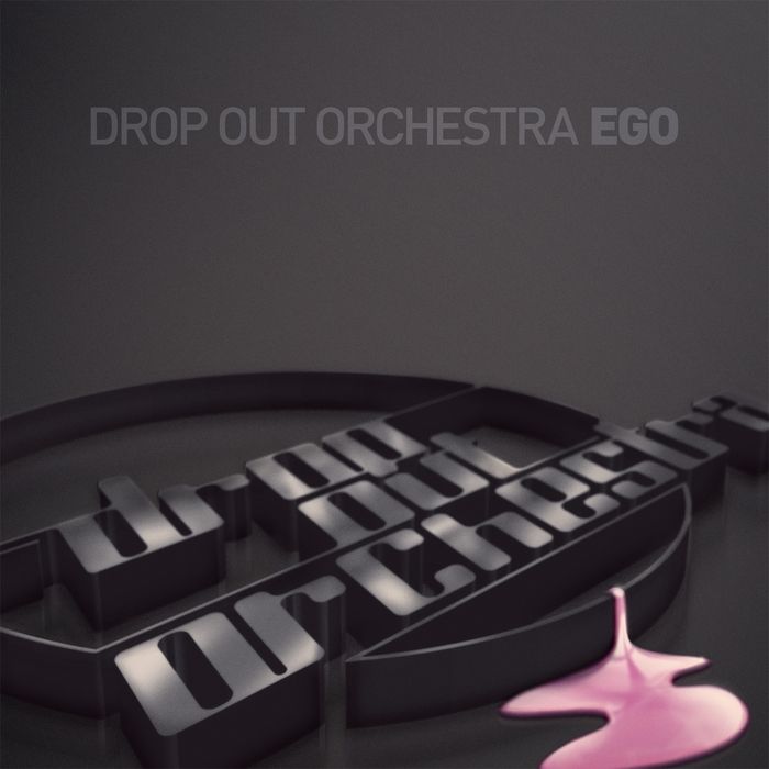 ego drop out orchestra  