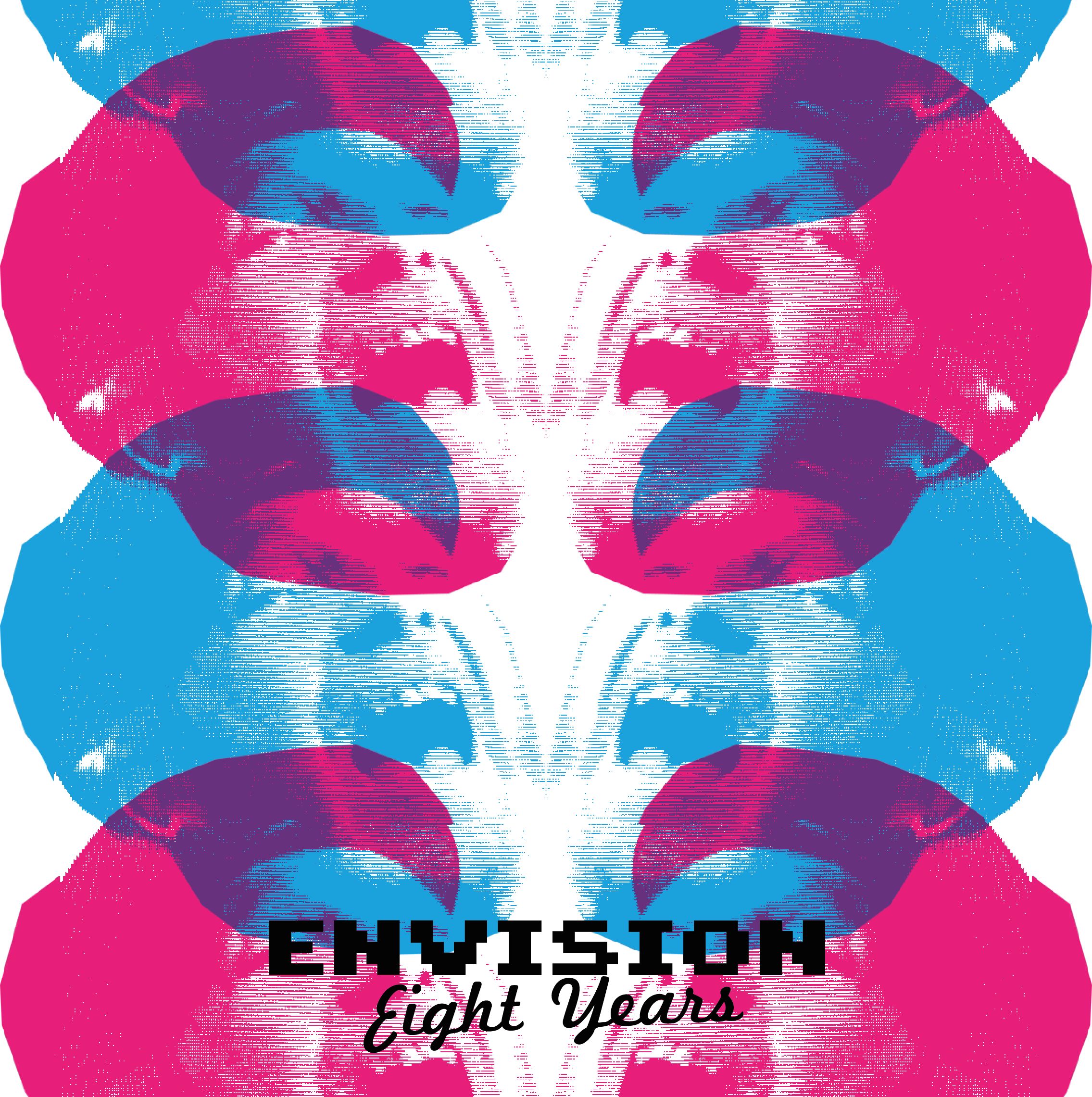 eight years envision 