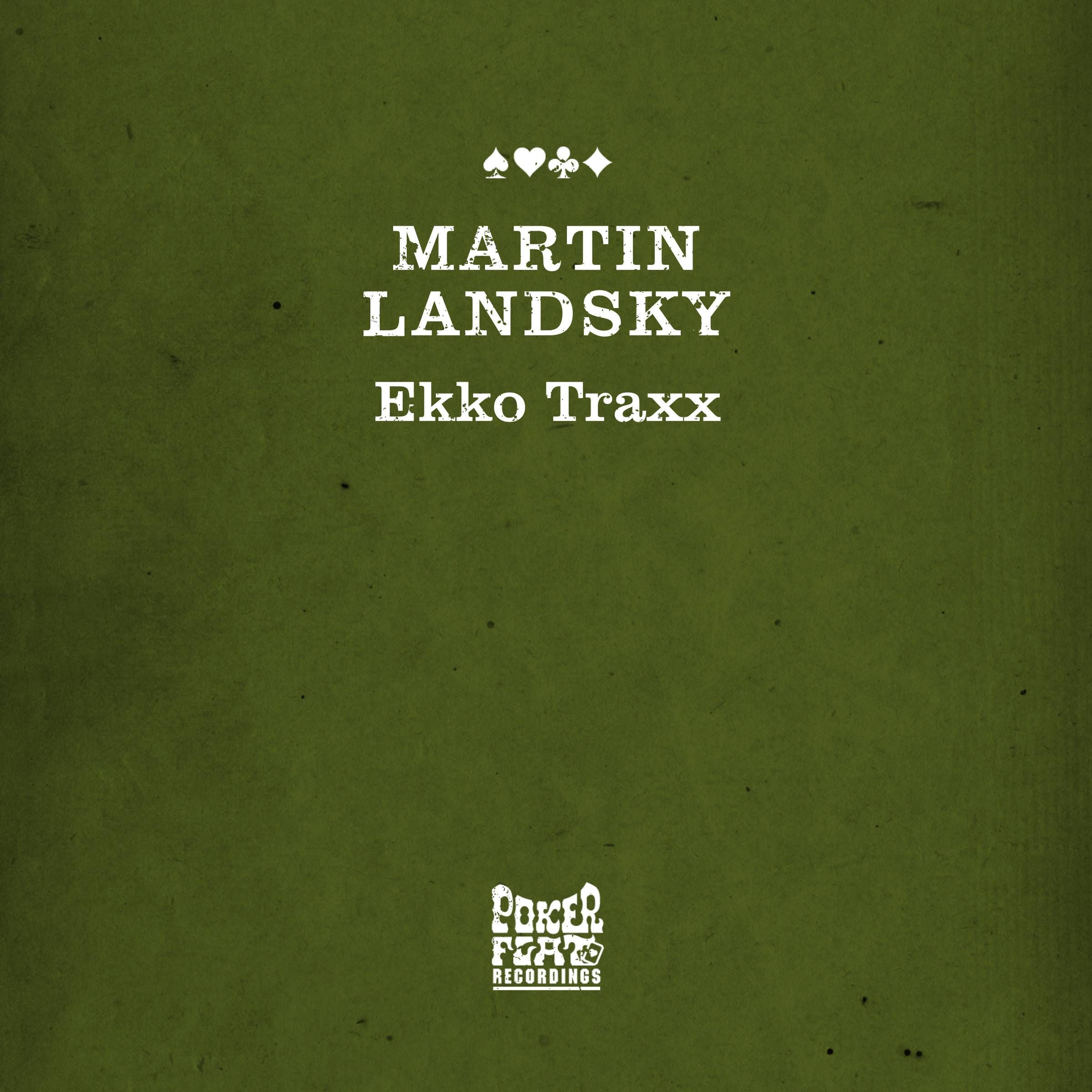 ekko traxx martin landsky 