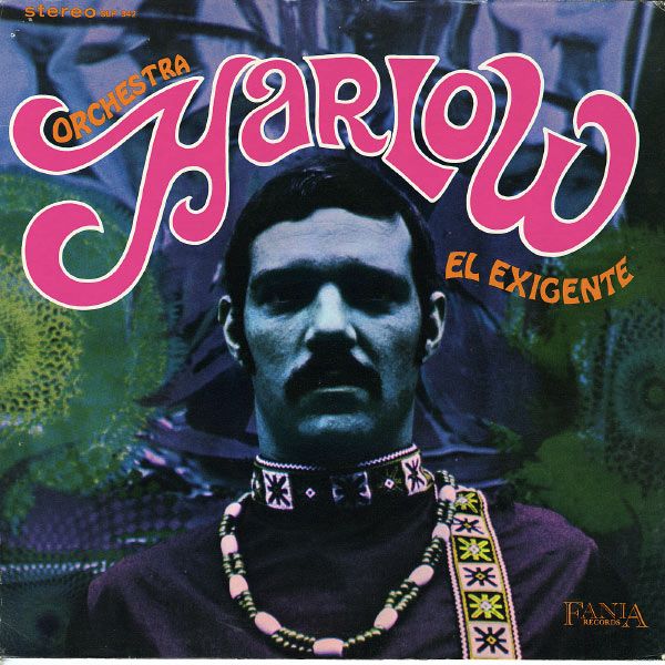 el exigente orchestra harlow 