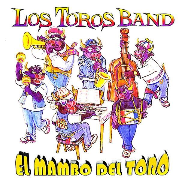 el mambo del toro los toros band 