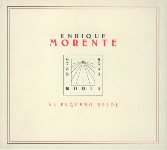 el pequeno reloj enrique morente 