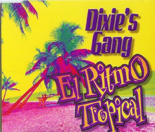 el ritmo tropical dixies gang 