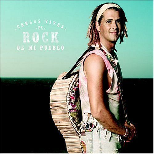el rock de mi pueblo carlos vives 