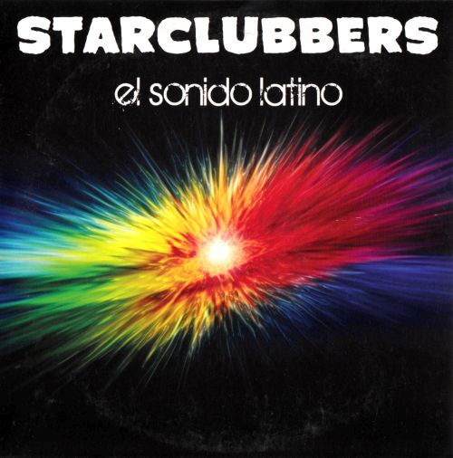 el sonido latino starclubbers 