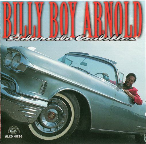 eldorado cadillac billy boy arnold 