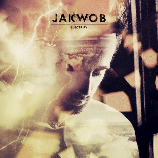electrify remixes jakwob  