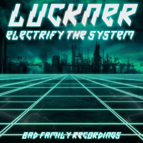 electrify the system luckner  