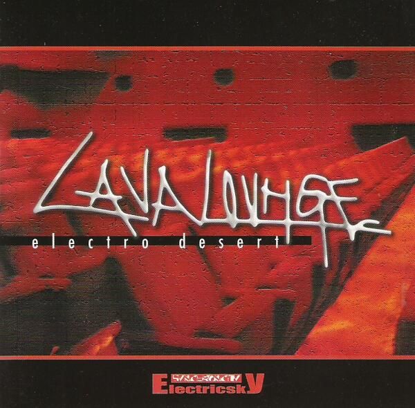 electro desert lava lounge 