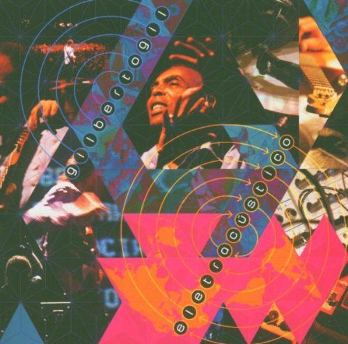 electroacusti gilberto gil 