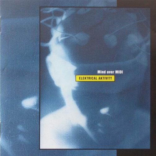 elektrical aktivity mind over midi 