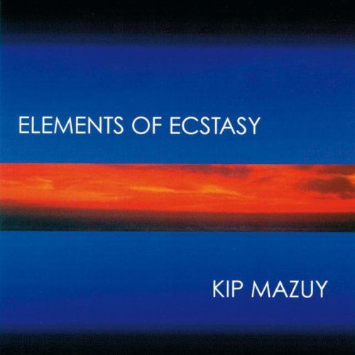 elements of ecstasy kip mazuy  