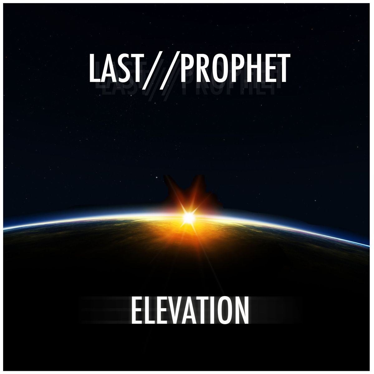 elevation last prophet 