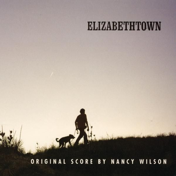elizabethtown origi nancy wilson 