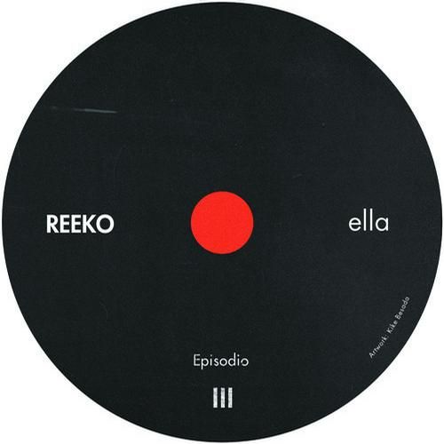 ella episodio iii reeko 