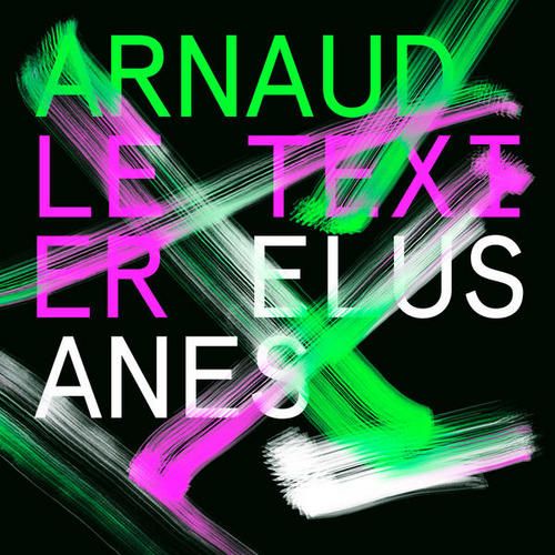 elusanes arnaud le texier  