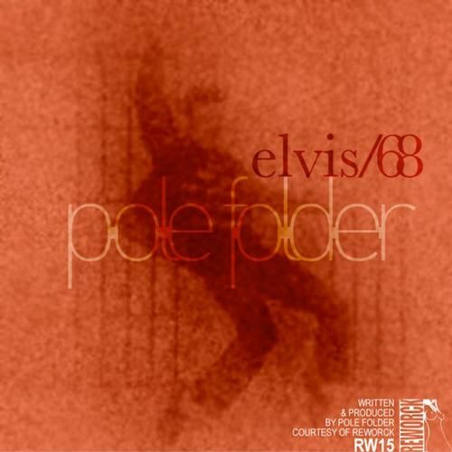 elvis 68 pole folder  
