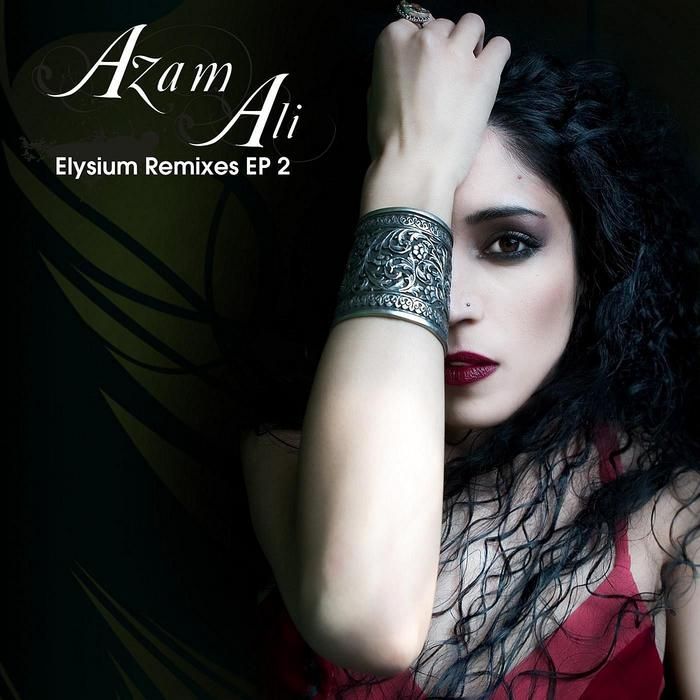 elysium remixes ep 2 azam ali  