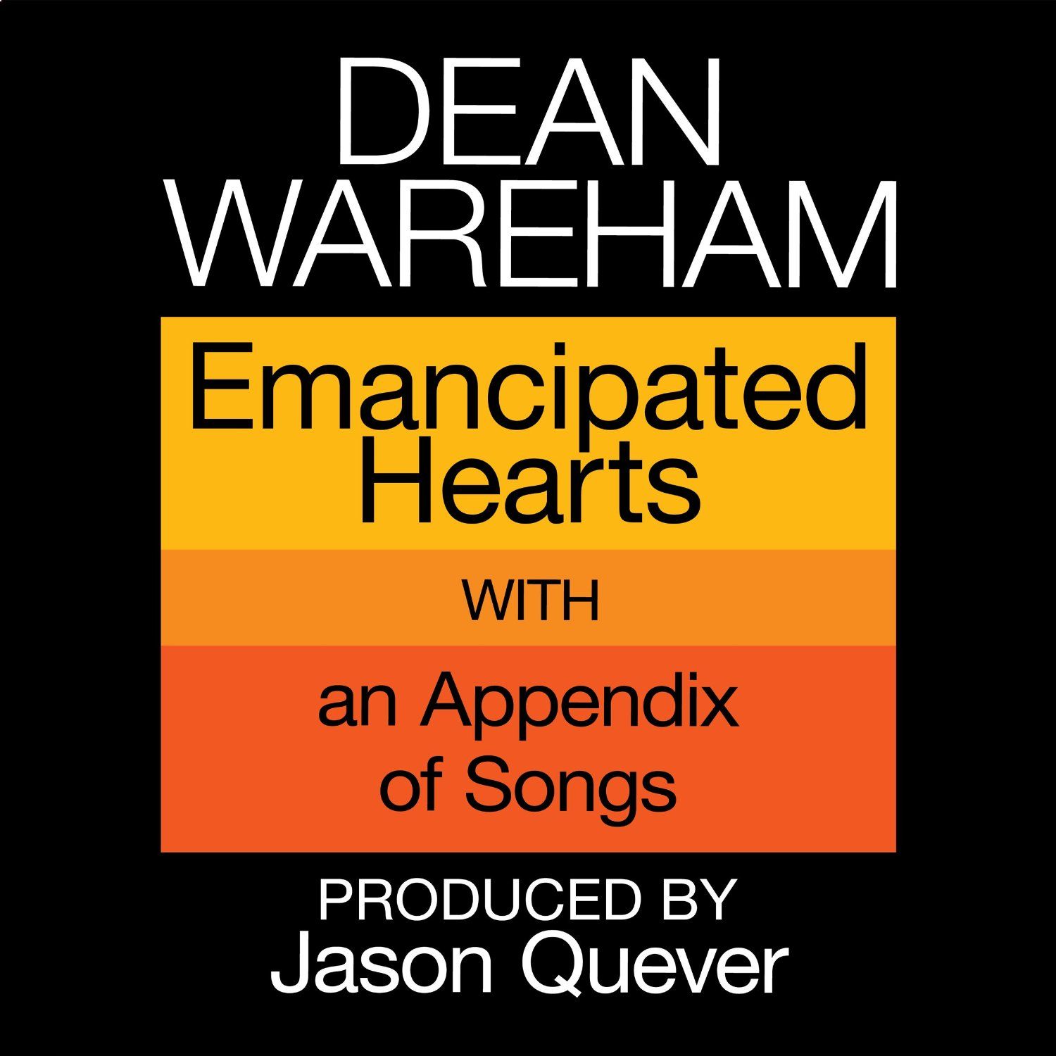 emancipated hearts dean wareham 